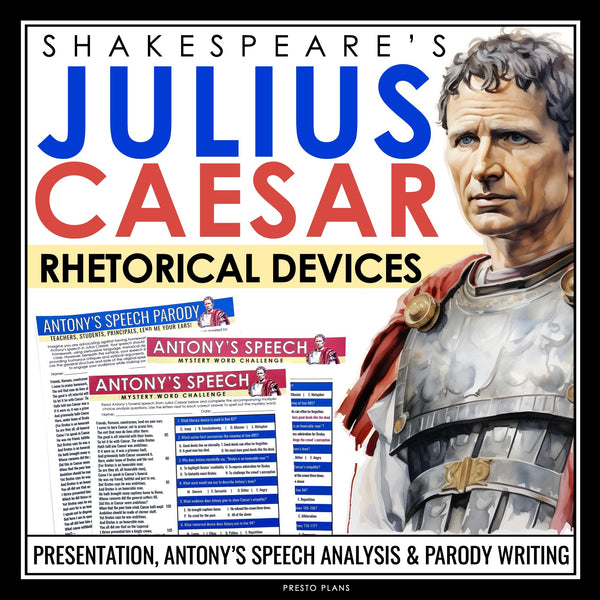 Julius Caesar Antony's Speech Rhetoric Presentation & Activities - Shakespeare