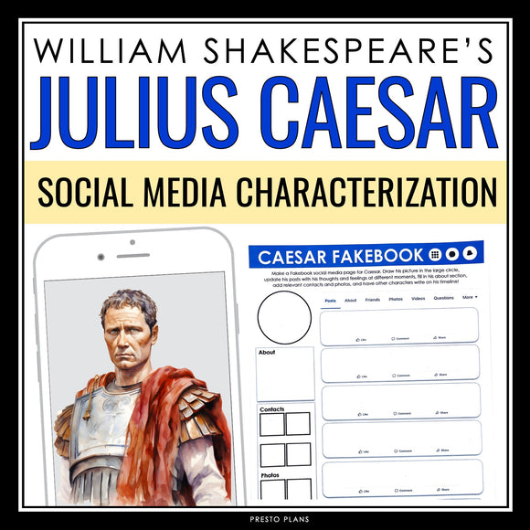 Julius Caesar Character Assignment - Caesar's Social Media Page - Shakespeare