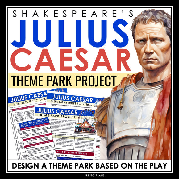 Julius Caesar Project - Create a Caesar Theme Park Based on Shakespeare's Play