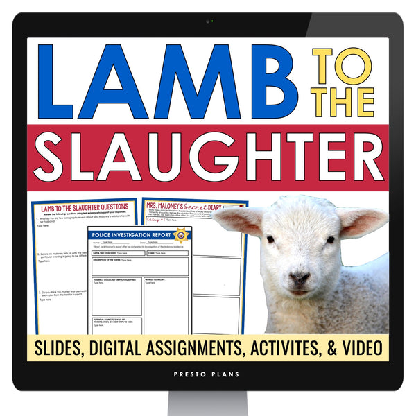 Lamb to the Slaughter by Roald Dahl - Digital Short Story Slides & Assignments