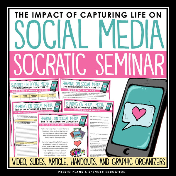 Socratic Seminar - Life on Social Media Discussion Slides, Organizers & Handouts