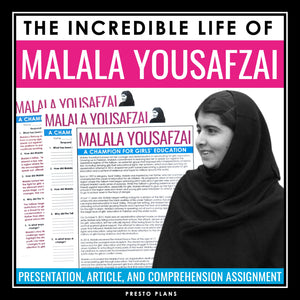 Malala Yousafzai Biography - Slides, Nonfiction Article & Reading Assignment