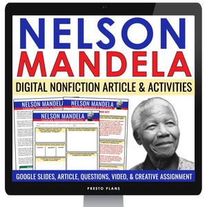 Nelson Mandela Nonfiction Reading Comprehension Digital Article and Activities