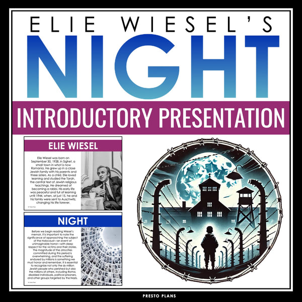 Night by Elie Wiesel Introduction Presentation - Discussion, Biography, Context