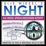 Night by Elie Wiesel - The Perils of Indifference Speech Discussion and Activity