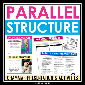Parallel Structure Grammar Presentation Lesson, Activities, and Assignments