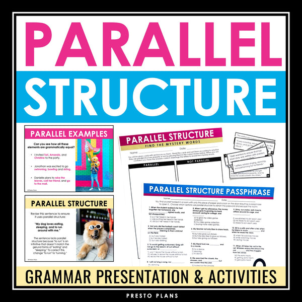 Parallel Structure Grammar Presentation Lesson, Activities, and Assignments