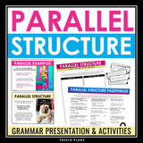 Parallel Structure Grammar Presentation Lesson, Activities, and Assignments
