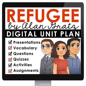 Refugee by Alan Gratz Unit Plan - Novel Study Reading Unit - Digital Version