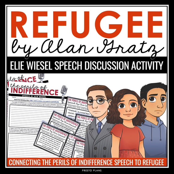 Refugee by Alan Gratz Activity The Perils of Indifference Elie Wiesel Connection