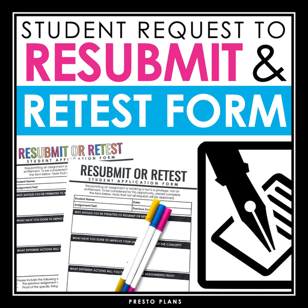 Classroom Management Form - Request to Resubmit an Assignment or Retest