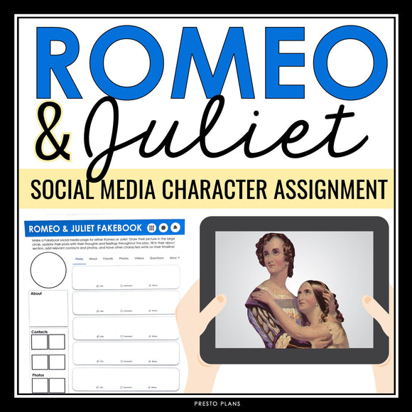 Romeo and Juliet Character Assignment - Create a Character Social Media Account