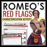 Romeo and Juliet Character Assignment - Romeo's Red Flags Characterization