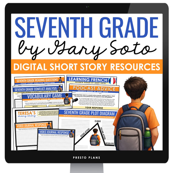 Seventh Grade by Gary Soto Digital Short Story Lesson, Slides, & Assignments