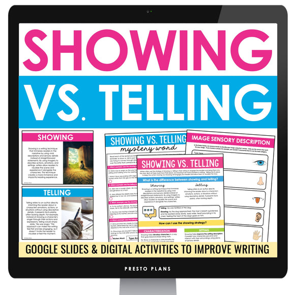 Showing vs. Telling Writing Descriptive Strategy Digital Slides and Activities