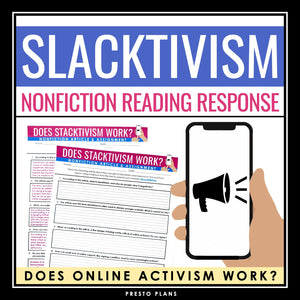 Nonfiction Article and Assignment - Reading Response Activity on Slacktivism