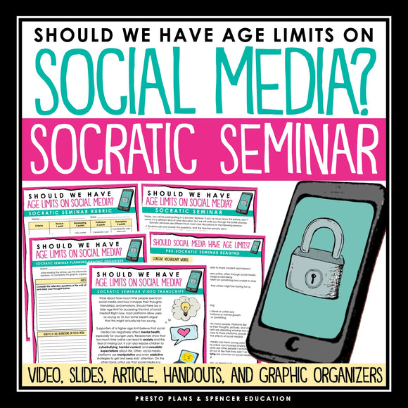 Socratic Seminar - Social Media Age Limits Slides, Graphic Organizers & Handouts