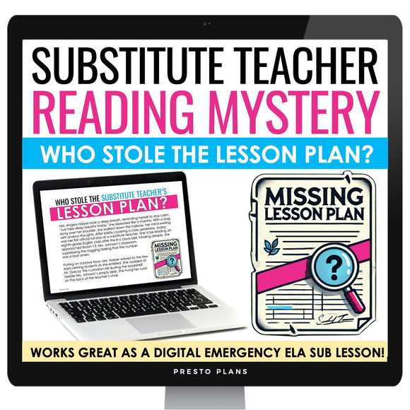 Emergency Sub Plan Activity – Who Stole the Sub Lesson? Digital Reading Mystery