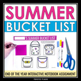 End of the Year Activity - Summer Bucket List Interactive Notebook Assignment