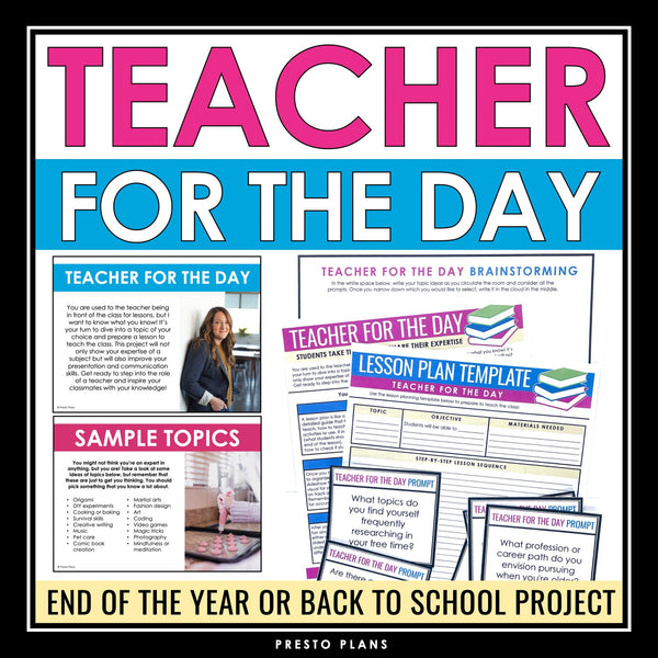 End of The Year Activity – Teacher for the Day Passion Project Assignment