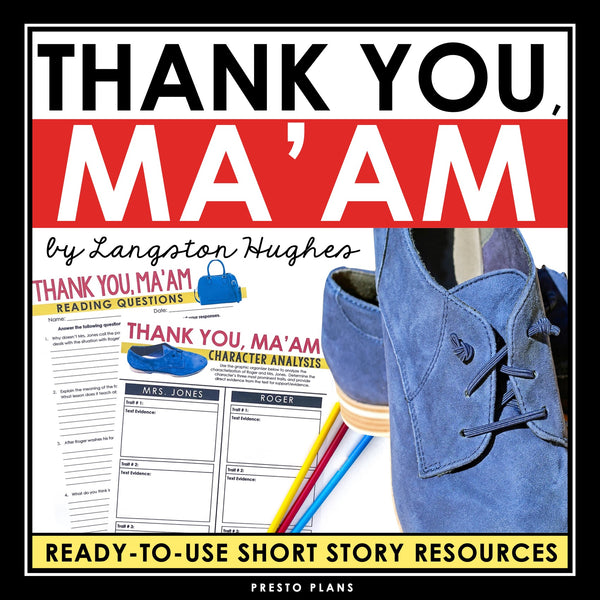 Thank you, Ma'am by Langston Hughes - Short Story Unit Assignments & Activities