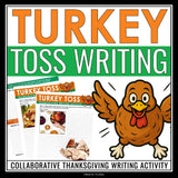 Thanksgiving Writing Activity - Turkey Toss Collaborative Story Writing Activity