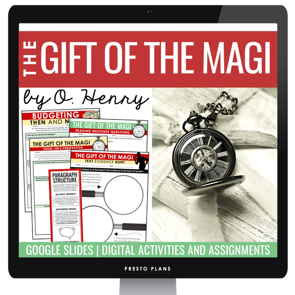 The Gift of the Magi by O. Henry Short Story Digital Slides and Assignments
