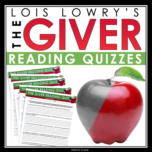 The Giver Quizzes - Chapter Reading Quizzes for Lois Lowry's Novel - A –  Presto Plans