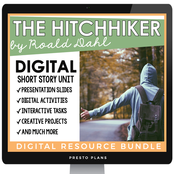 THE HITCHHIKER BY ROALD DAHL DIGITAL SHORT STORY RESOURCES
