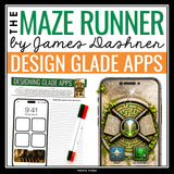 The Maze Runner Activity - Creative Novel Assignment Design Apps for The Glade