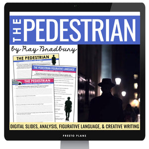 The Pedestrian by Ray Bradbury - Short Story Slides and Digital Assignments