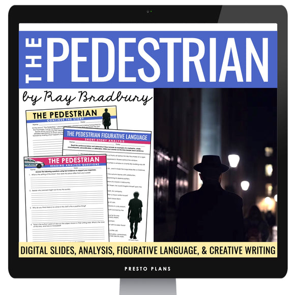 The Pedestrian by Ray Bradbury - Short Story Slides and Digital Assignments