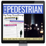 The Pedestrian by Ray Bradbury - Short Story Slides and Digital Assignments
