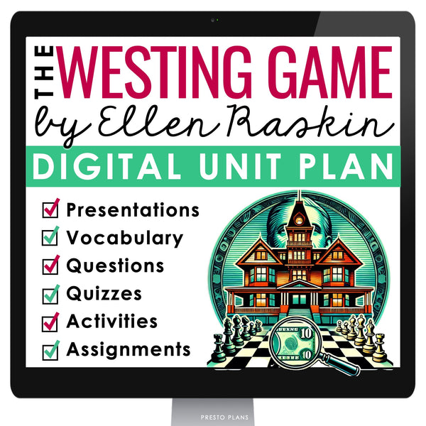 The Westing Game Unit Plan - Ellen Raskin Novel Study Reading - Digital Version