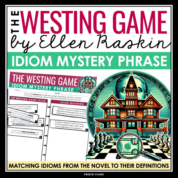 The Westing Game Activity - Idiom Mystery Phrase Figurative Language Game