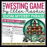 The Westing Game Activity - Idiom Mystery Phrase Figurative Language Game