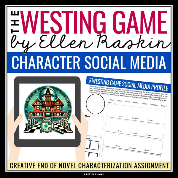 The Westing Game Character Assignment - Create a Character's Social Media