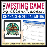 The Westing Game Character Assignment - Create a Character's Social Media