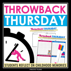 Personal Writing Creative Reflection Assignment - Throwback Thursday Activity