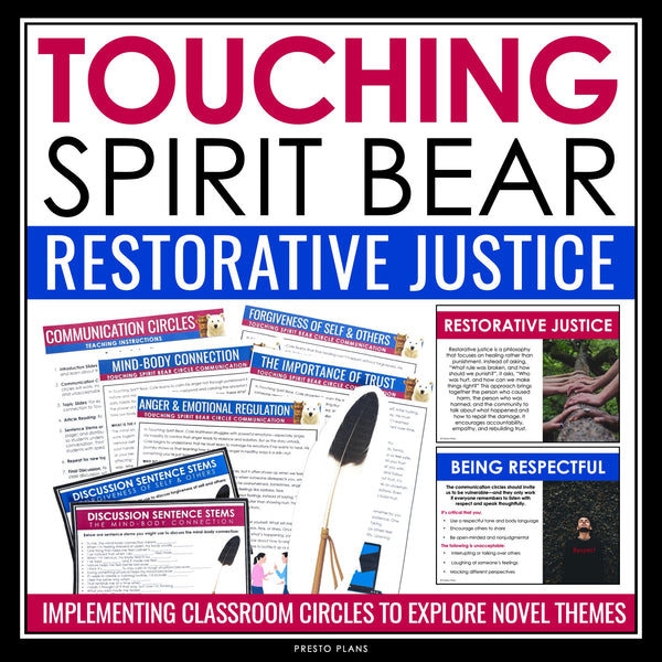 Touching Spirit Bear Restorative Justice – Communication Circles Novel Activity