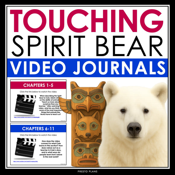 Touching Spirit Bear Writing Prompts - Video Clips and Journal Writing Topics