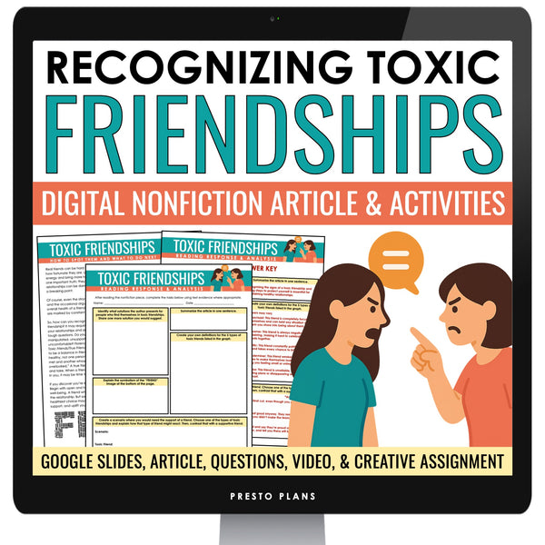 Nonfiction Reading Comprehension Digital Article & Activities Toxic Friendships