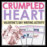 Valentine's Day Writing Activity Crumpled Heart Collaborative Writing Assignment