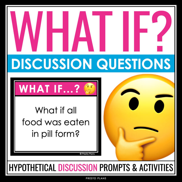 Discussion Activity - What If? Speaking Activity Prompt Cards and Assignments