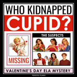 Valentine’s Day Mystery Activity – Who Kidnapped Cupid? Creative ELA Skills Game