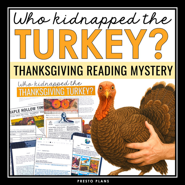 Thanksgiving Close Reading Inference Reading Mystery – Who Kidnapped the Turkey?