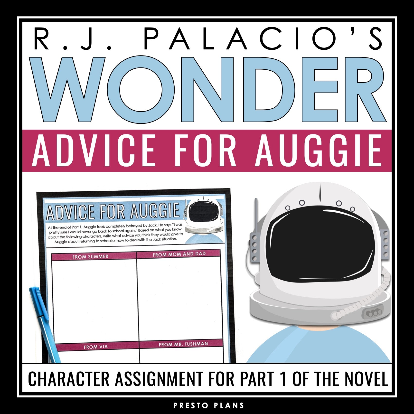 Wonder Character Assignment - Giving Advice to August in R.J. Palacio' –  Presto Plans