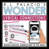 Wonder Assignment - Music Lyrics Connection to R.J. Palacio's Novel