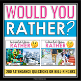 Would You Rather Attendance Questions or Bell Ringers Slides - Back to School