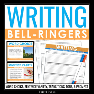 Writing Bell Ringers - Word Choice, Transitions, Tone, Sentence Variety, Prompts